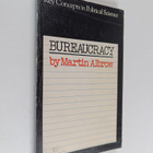 Martin Albrow : Bureaucracy - pikkukuva 1