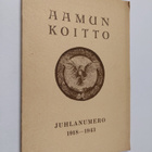 Aamun koitto : Juhlanumero 1918-1943 - pikkukuva 1