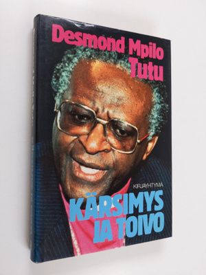 Desmond Tutu : Kärsimys ja toivo