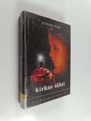 Alyson Noel : Kirkas tähti