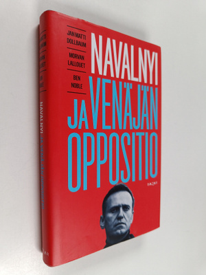 Jan Matti Dollbaum : Navalnyi ja Venäjän oppositio