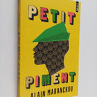 Alain Mabanckou : Petit Piment : roman - pikkukuva 1