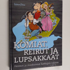 Komiat, reirut ja lupsakkaat : Heimot ja maakunnat kaskuj... - pikkukuva 1
