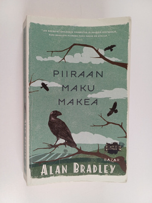 Alan Bradley : Piiraan maku makea