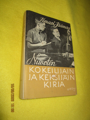 Nuorten kokeilijain ja keksijäin kirja 12. p. ( ERIT HYVÄK )
