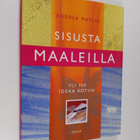 Andrea Maflin : Sisusta maaleilla - pikkukuva 1