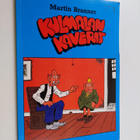 Martin Branner : Kulmalan kaverit - pikkukuva 1