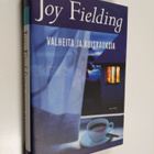 Joy Fielding : Valheita ja kuiskauksia - pikkukuva 1
