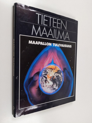 Nigel ym. (toim.) Calder : Tieteen maailma 19 : Maapallon...