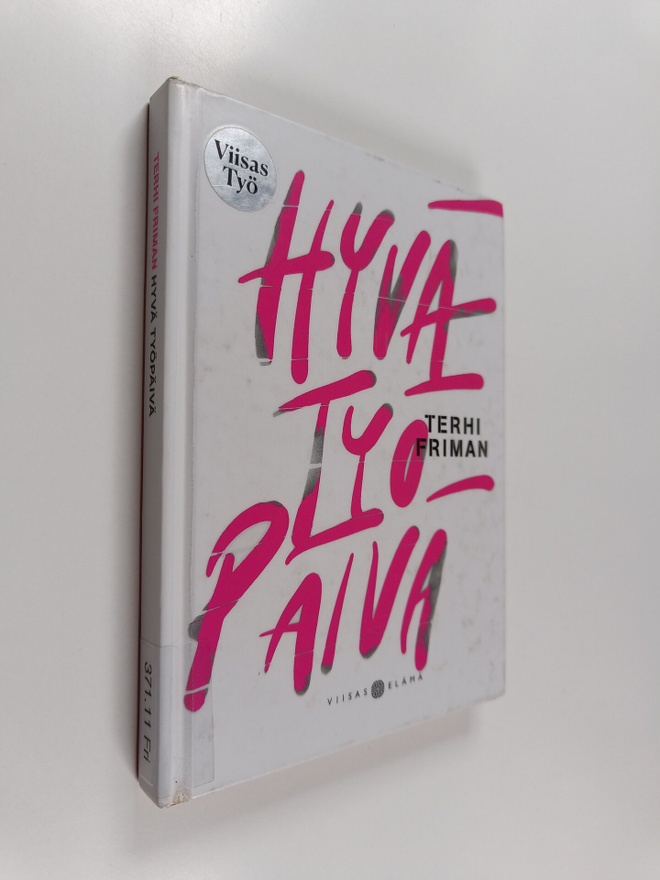Terhi Friman : Hyvä työpäivä