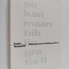 Ester Seppälä : Pirkanmaan bibliografia : luettelo Pirkan... - pikkukuva 1