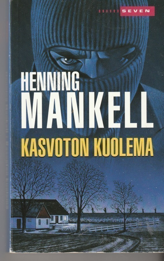 Henning Mankell, Kasvoton kuolema
