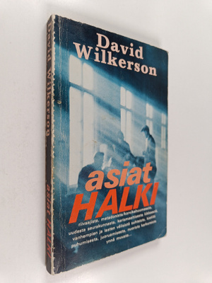David Wilkerson : Asiat halki