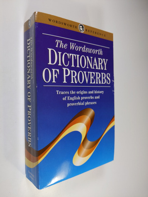 George Latimer Apperson : The Wordsworth Dictionary of Pr...