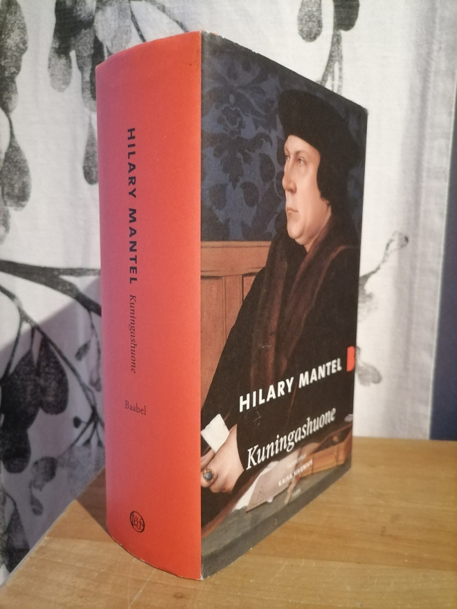 Hilary Mantel - Kuningashuone - 1.p.2020