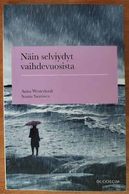 Westerlund & Saarinen: Näin selviydyt vaihdevuosista