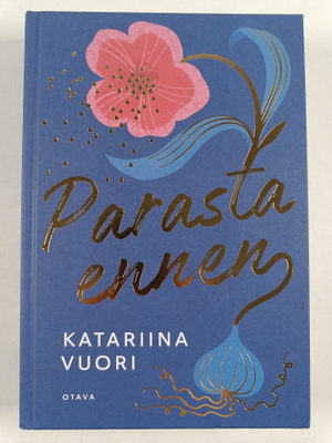Katariina Vuori : Parasta ennen