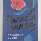 Katariina Vuori : Parasta ennen - pikkukuva 1