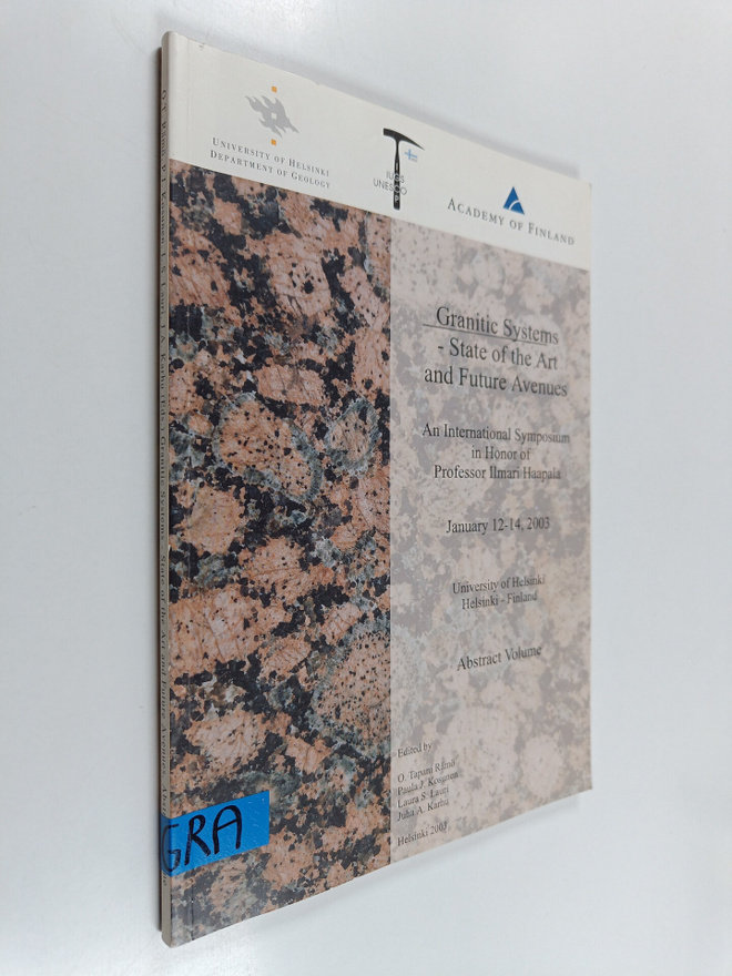 Tapani Rämö : Granitic Systems - State of the Art and Fut...