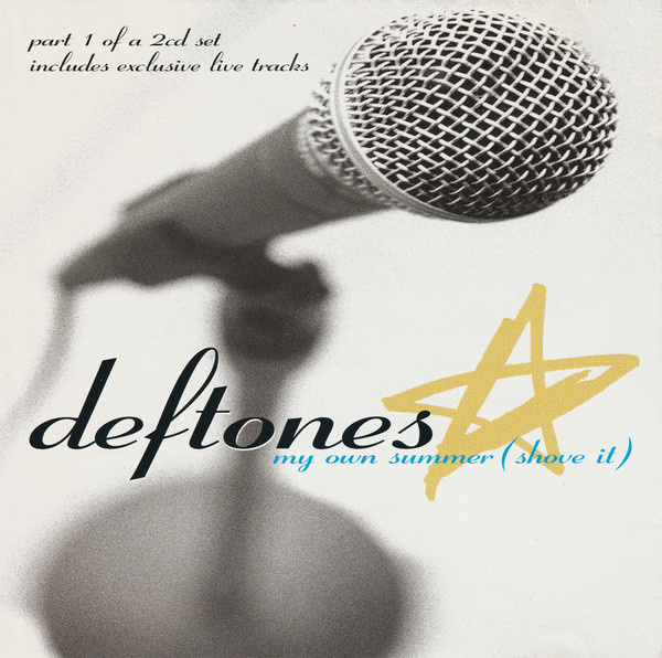 Deftones - My Own Summer (Shove It) (CD) VG+!!