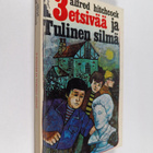 Robert Arthur : 3 etsivää ja Tulinen silmä - pikkukuva 1