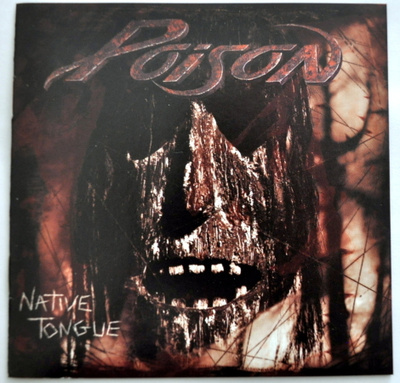 POISON Native Tongue CD 1993 HUIPPUKUNTO