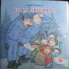 ELLA JA JÄTTIPOTTI CD ÄÄNIKIRJA - pikkukuva 1