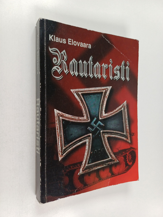 Klaus Elovaara : Rautaristi (signeerattu, tekijän omiste)