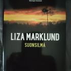 Liza Marklund: Suonsilmä - pikkukuva 1