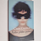 Claire Castillon : Äidin pikku pyöveli : novelleja - pikkukuva 1