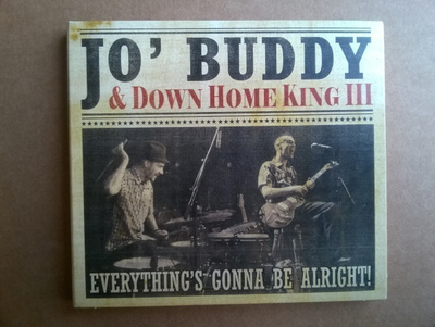 Jo Buddy - Everything´s Gonna Be Alright CD
