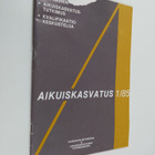 Aikuiskasvatus 1/1985 - pikkukuva 1