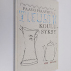 Paavo Haavikko : Fleurin koulusyksy - pikkukuva 1