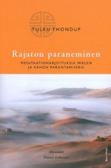 Tulku Thondup - Rajaton paraneminen