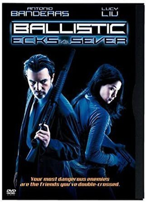 Ballistic - Ecks vs. Sever - DVD