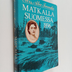 Alec Mrs Tweedie : Matkalla Suomessa 1896 - pikkukuva 1