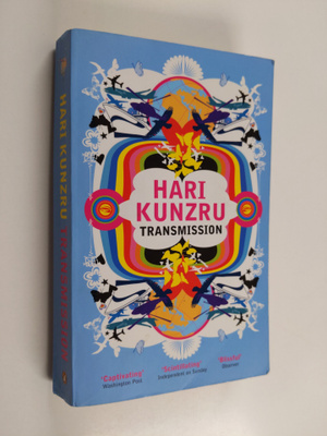 Hari Kunzru : Transmission