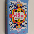 Hari Kunzru : Transmission - pikkukuva 1