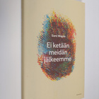 Sami Majala : Ei ketään meidän jälkeemme - pikkukuva 1