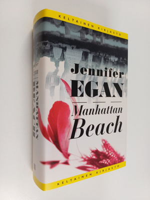 Jennifer Egan : Manhattan Beach