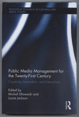 Public Media Management for the Twenty-First Century