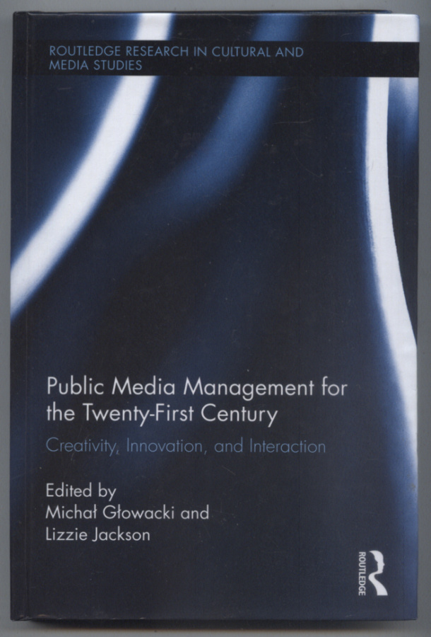 Public Media Management for the Twenty-First Century