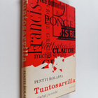Pentti Holappa : Tuntosarvilla : esittelyjä ja esseitä - pikkukuva 1