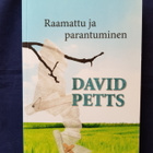 Petts,David: Raamattu ja parantuminen - pikkukuva 1