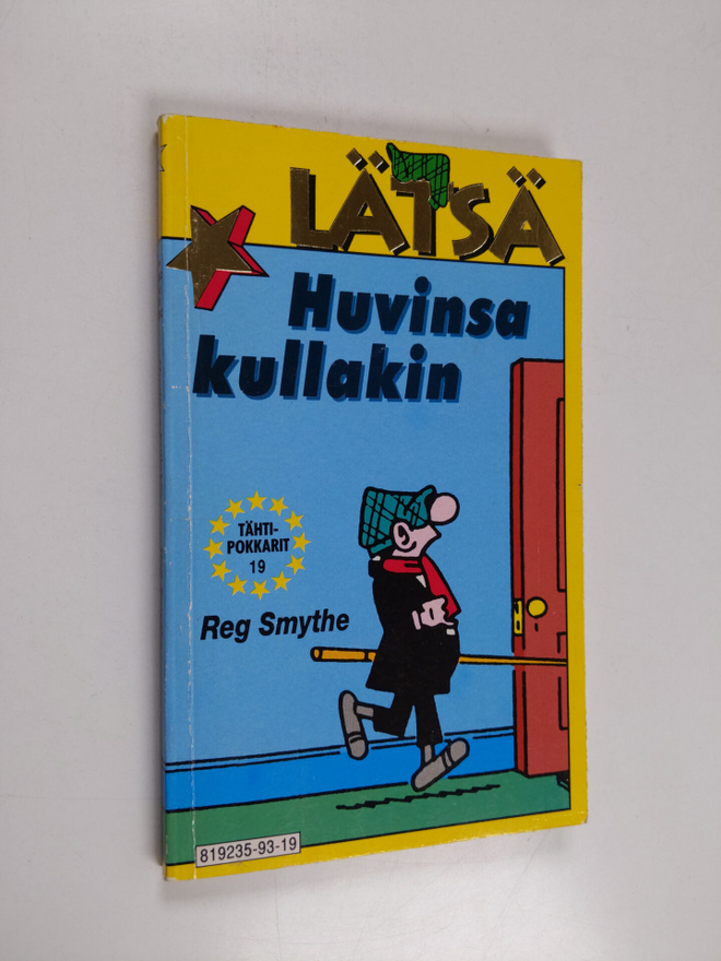 Reginald Smythe : Lätsä : huvinsa kullakin