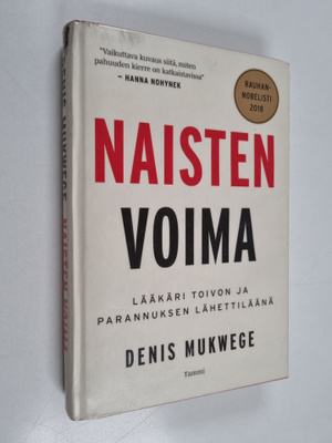 Denis Mukwege : Naisten voima