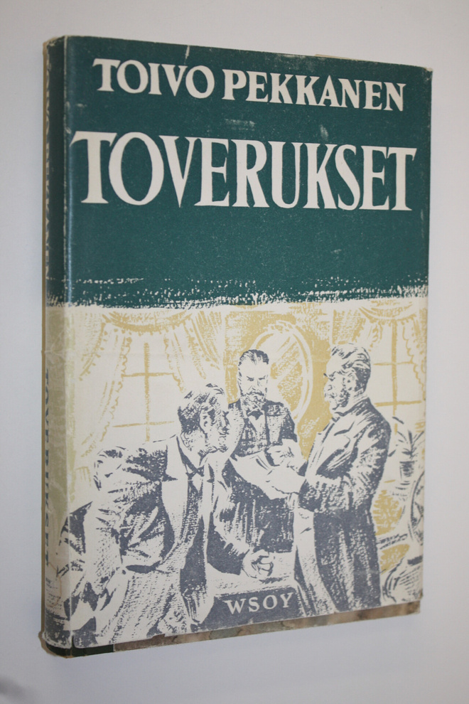 Toivo Pekkanen : Toverukset
