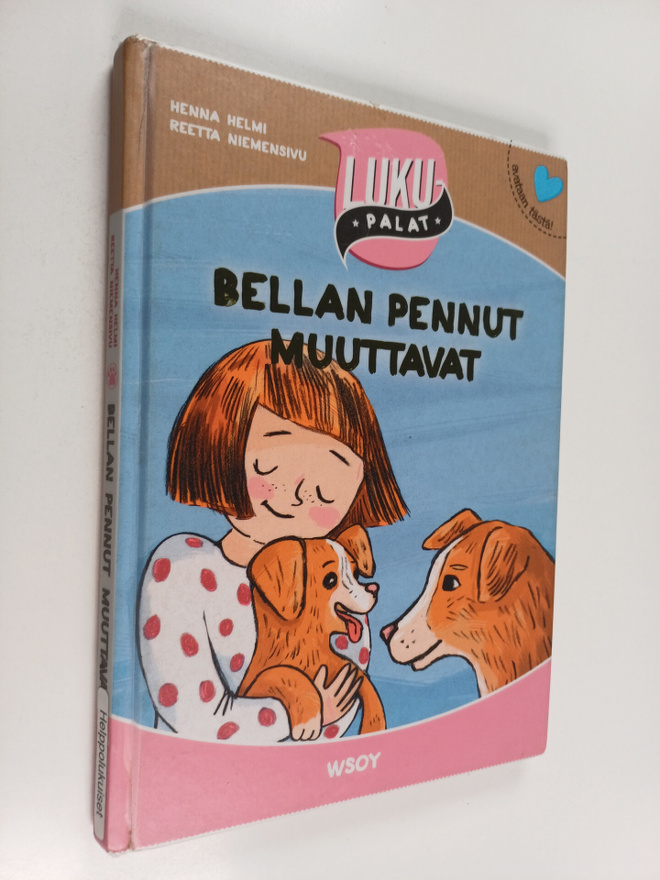 Henna Helmi Heinonen : Bellan pennut muuttavat