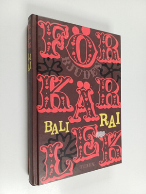 Bali Rai : Förbjuden kärlek