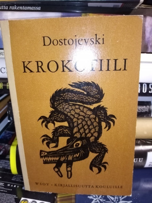 Dostojevski : Krokotiili ( 1 p. 1963 ) Sis. postikulun